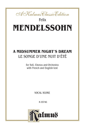 A Midsummer Night's Dream, Op. 61: French, English Language Edition (Kalmus Edition) (French Edition),Used