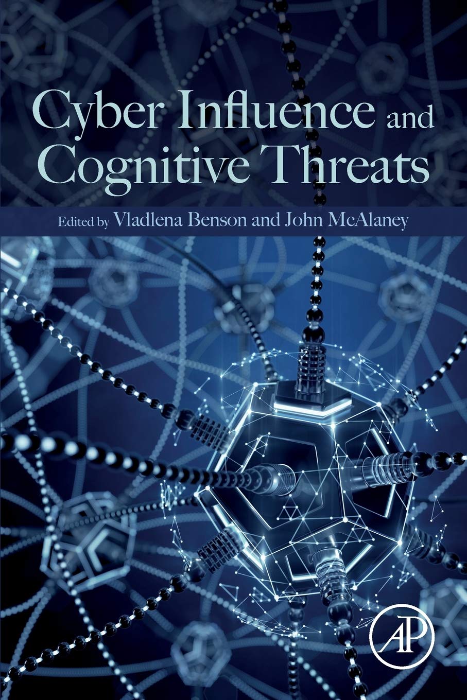 Cyber Influence and Cognitive Threats,Used