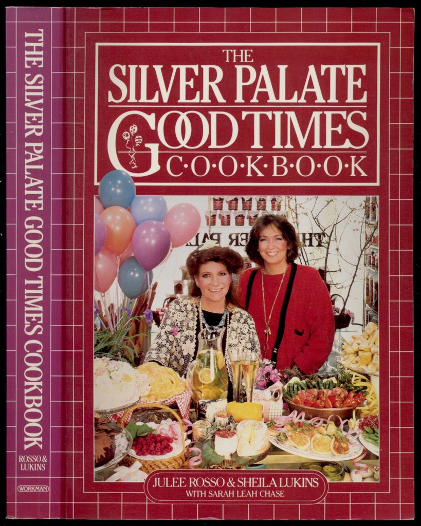 The Silver Palate Good Times Cookbook,Used
