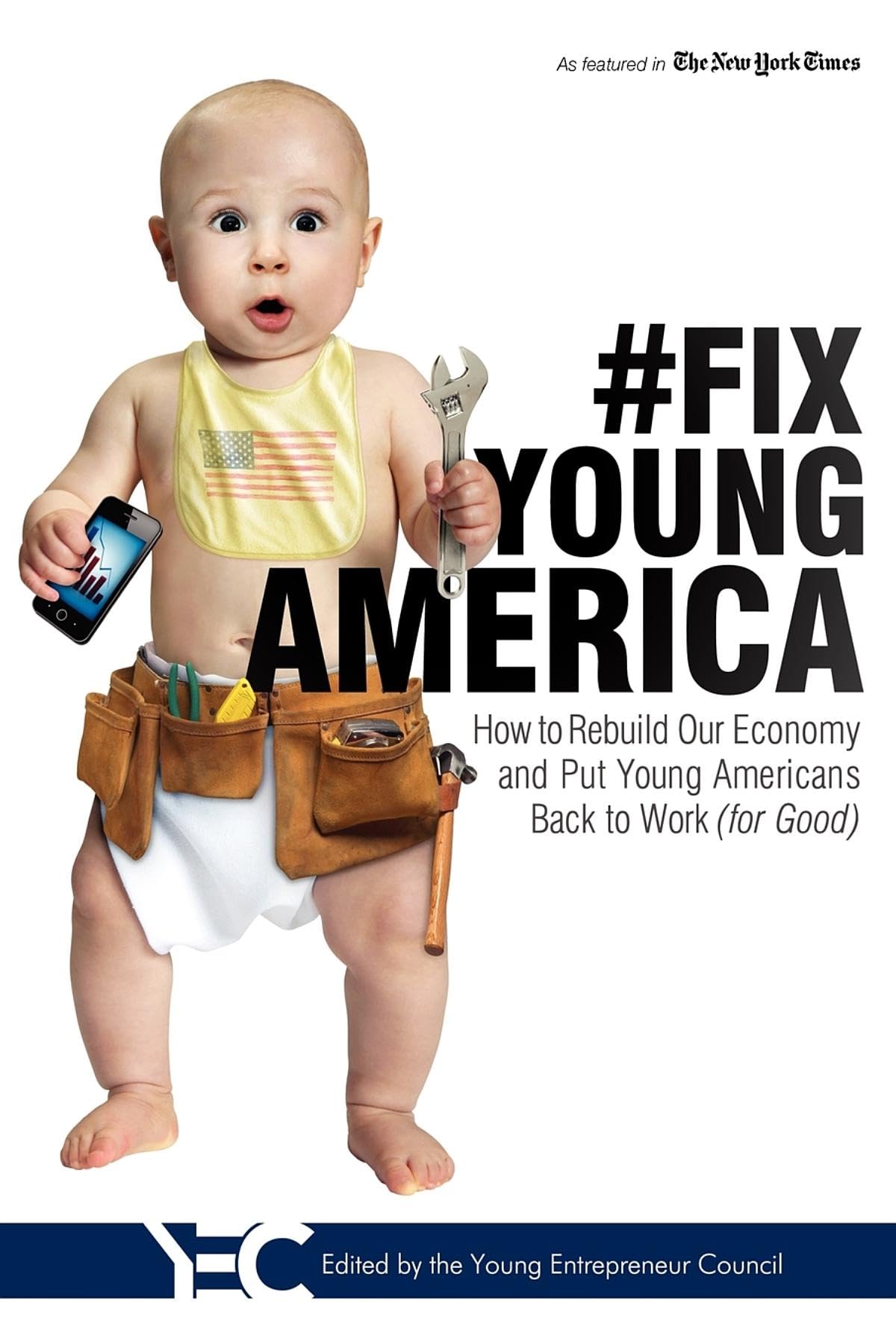 #Fix Young America: How to Rebuild Our Economy and Put Young Americans Back To Work (for Good),Used