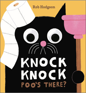 Knock Knock: PooS There?: A GooglyEyed Joke Book
