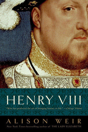 Henry Viii: The King And His Court,New