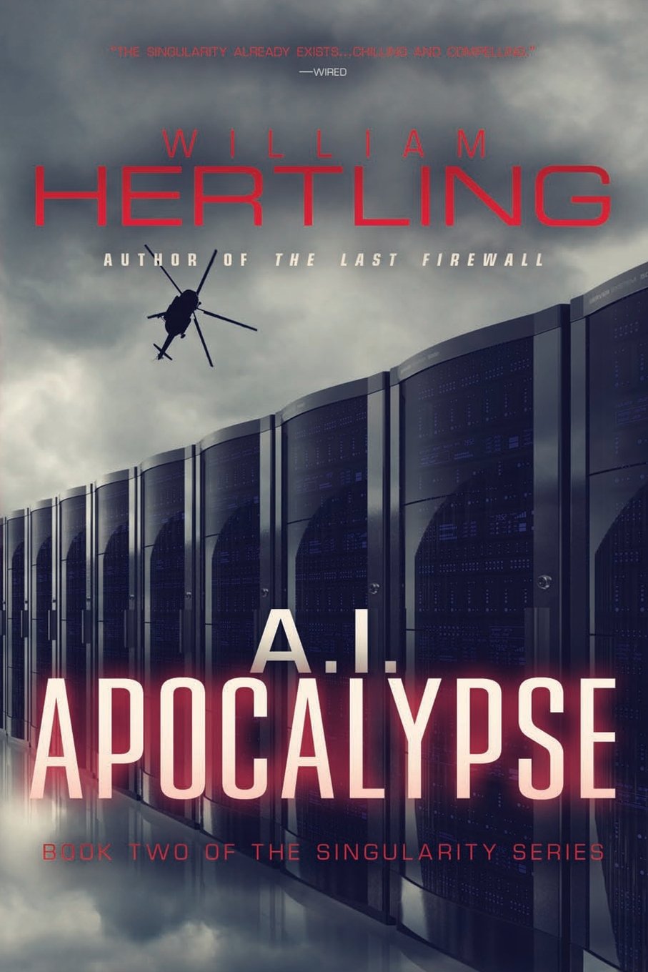 A.I. Apocalypse (Singularity Series)