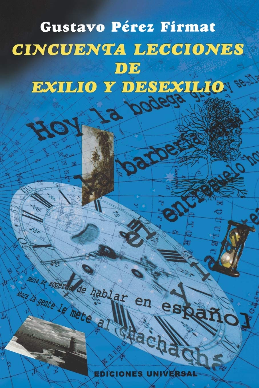 Cincuenta Lecciones De Exilio Y Desexilio,Used