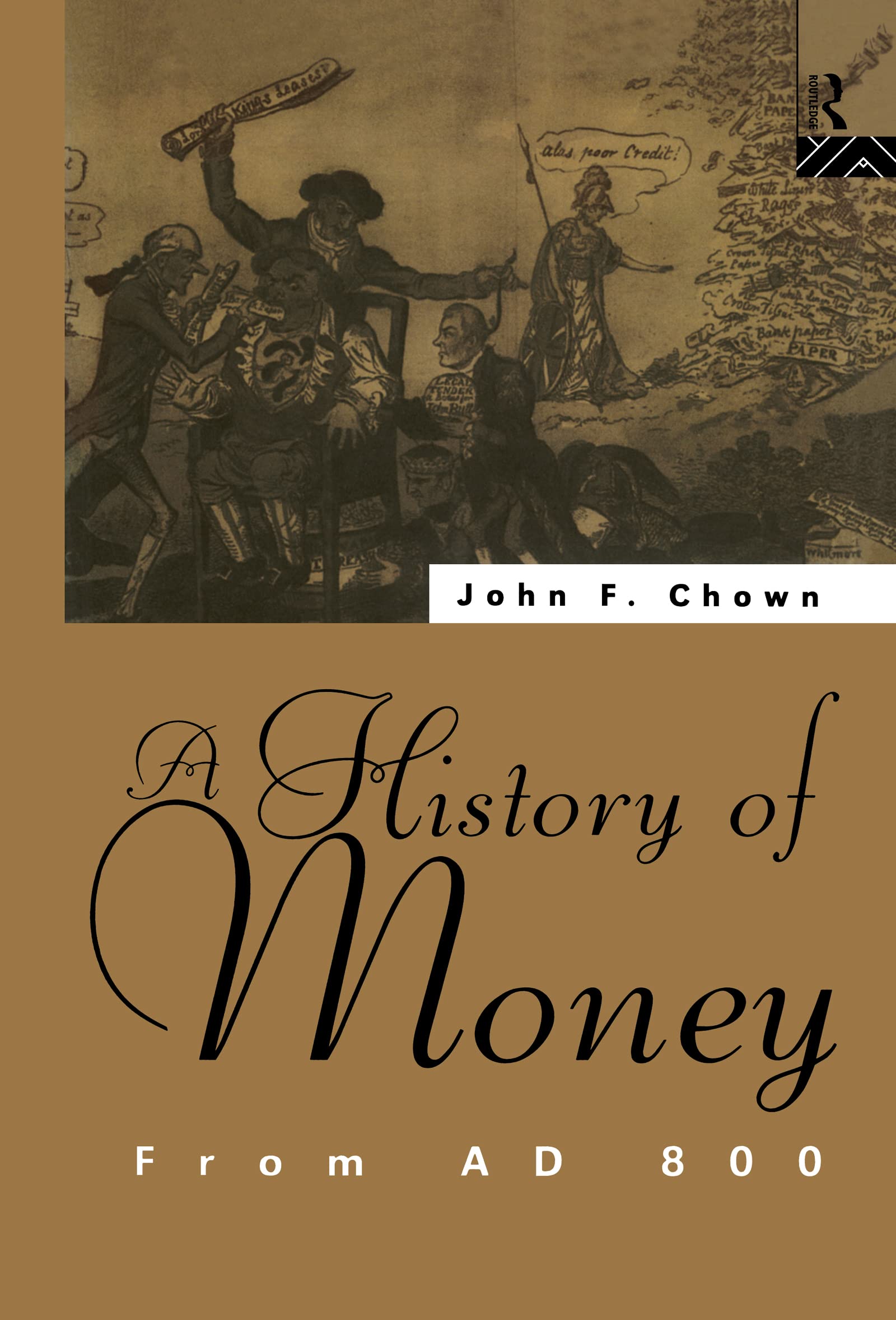 A History of Money: From AD 800,Used