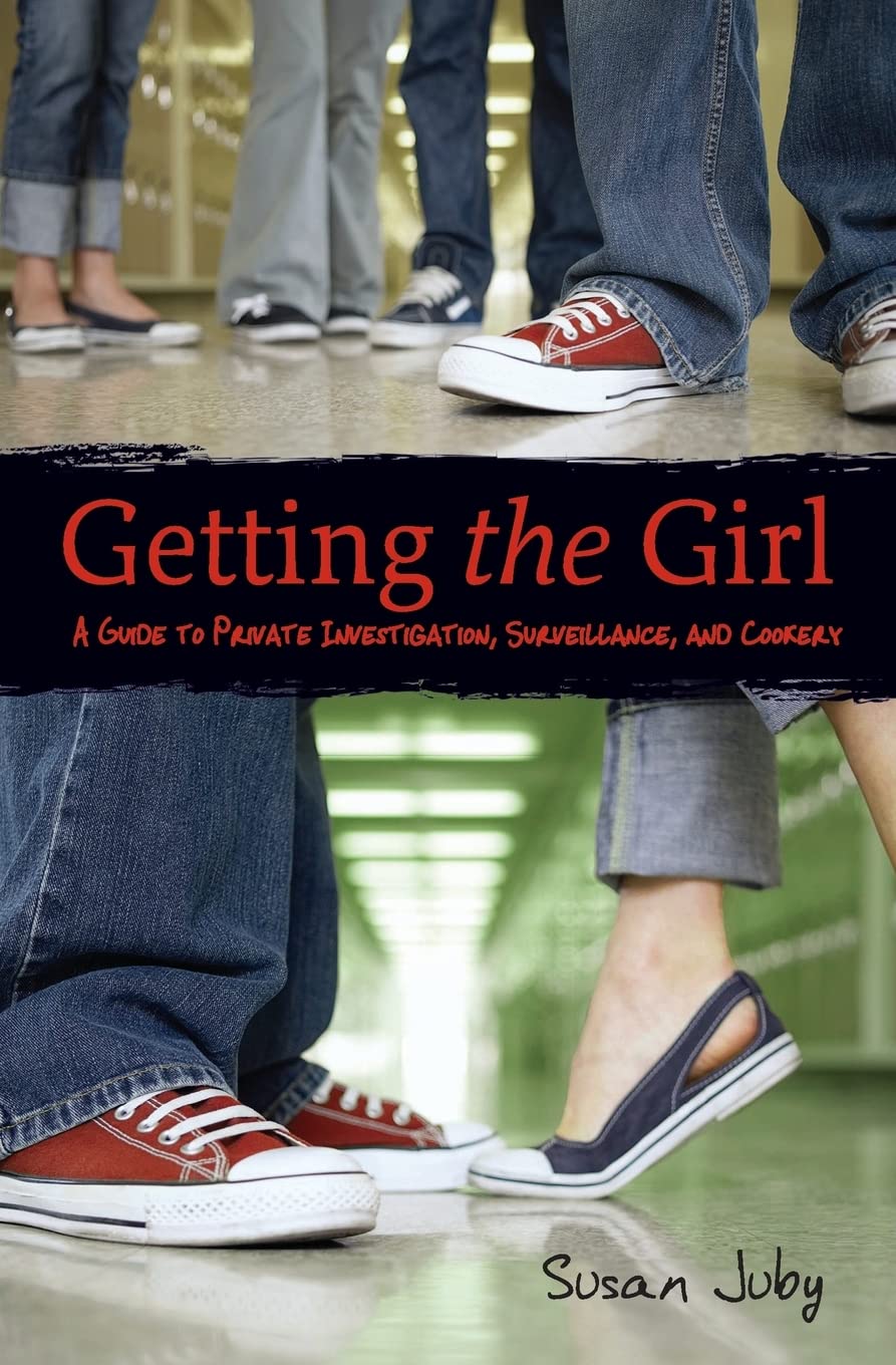 Getting the Girl: A Guide to Private Investigation, Surveillance, and Cookery,Used