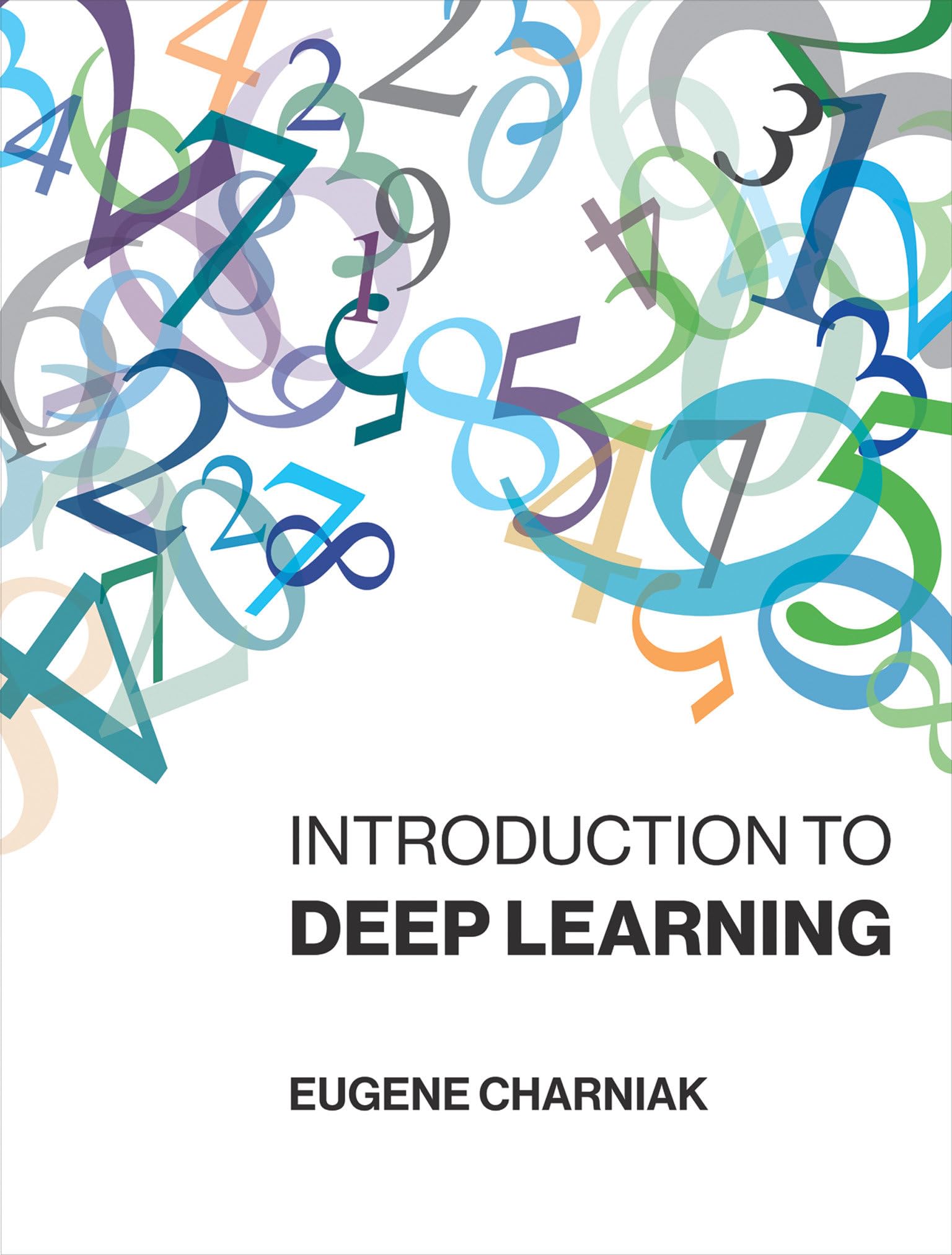 Introduction to Deep Learning (Mit Press),New