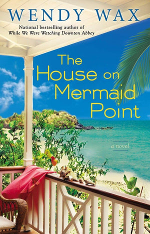 The House on Mermaid Point (Ten Beach Road Series),Used