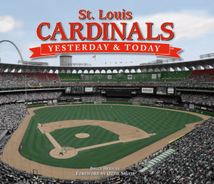 Yesterday And Today: St. Louis Cardinals,Used