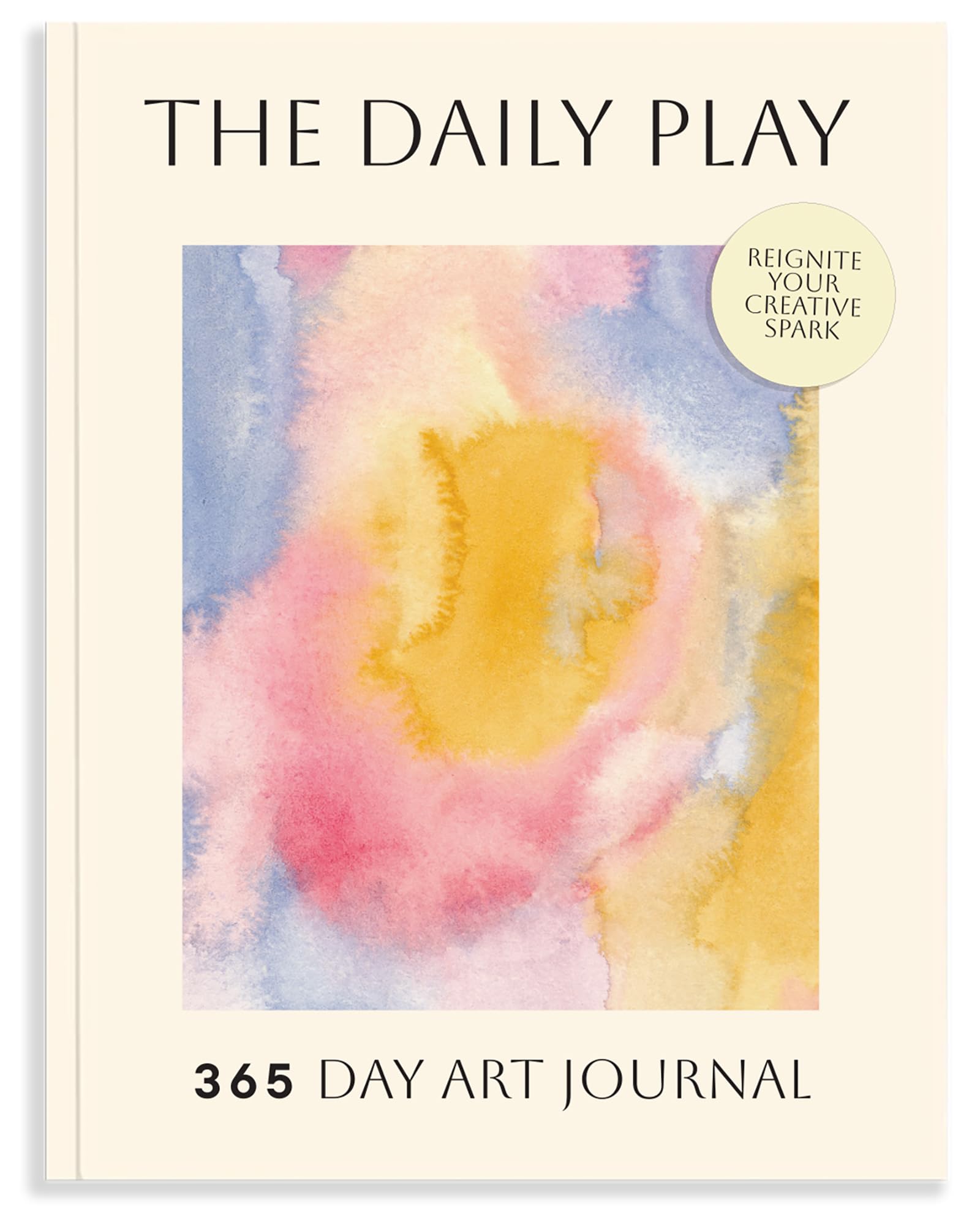 The Daily Play: A 365Day Art Prompt Journal To Reignite Your Creative Spark