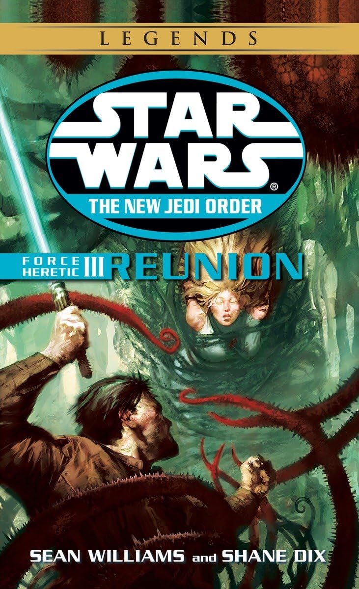 Force Heretic Iii: Reunion (Star Wars: The New Jedi Order, Book 17),Used