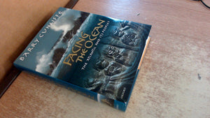 Facing the Ocean: The Atlantic and Its Peoples 8000 BCAD 1500,Used