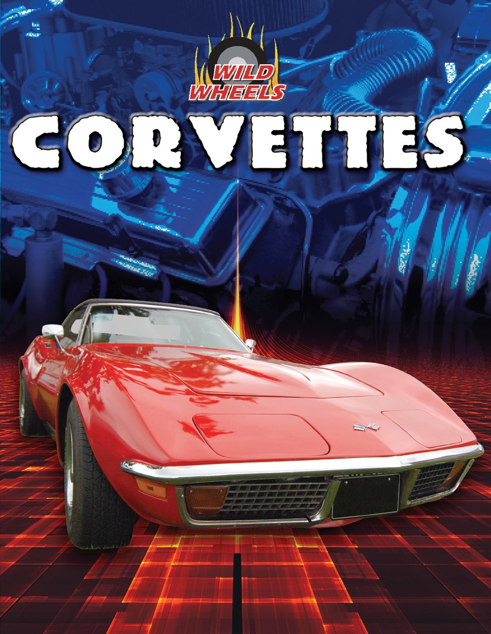 Corvettes (Wild Wheels),New