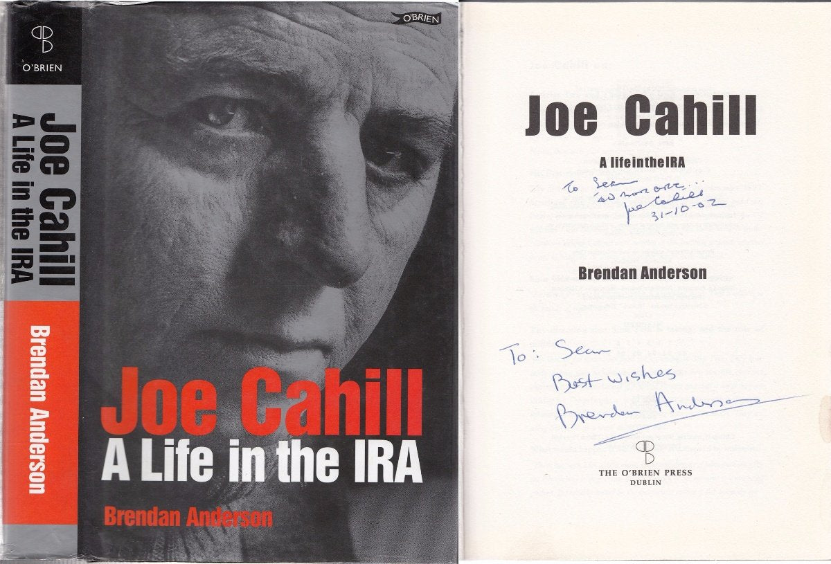 Joe Cahill: A Life in the IRA,Used
