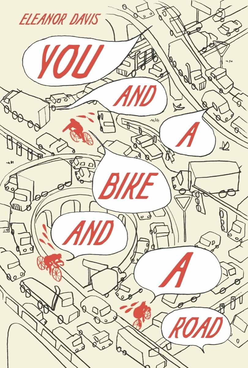 You and a Bike and a Road,New