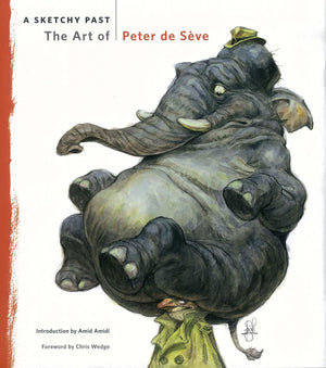 A Sketchy Past: The Art of Peter de Seve,Used