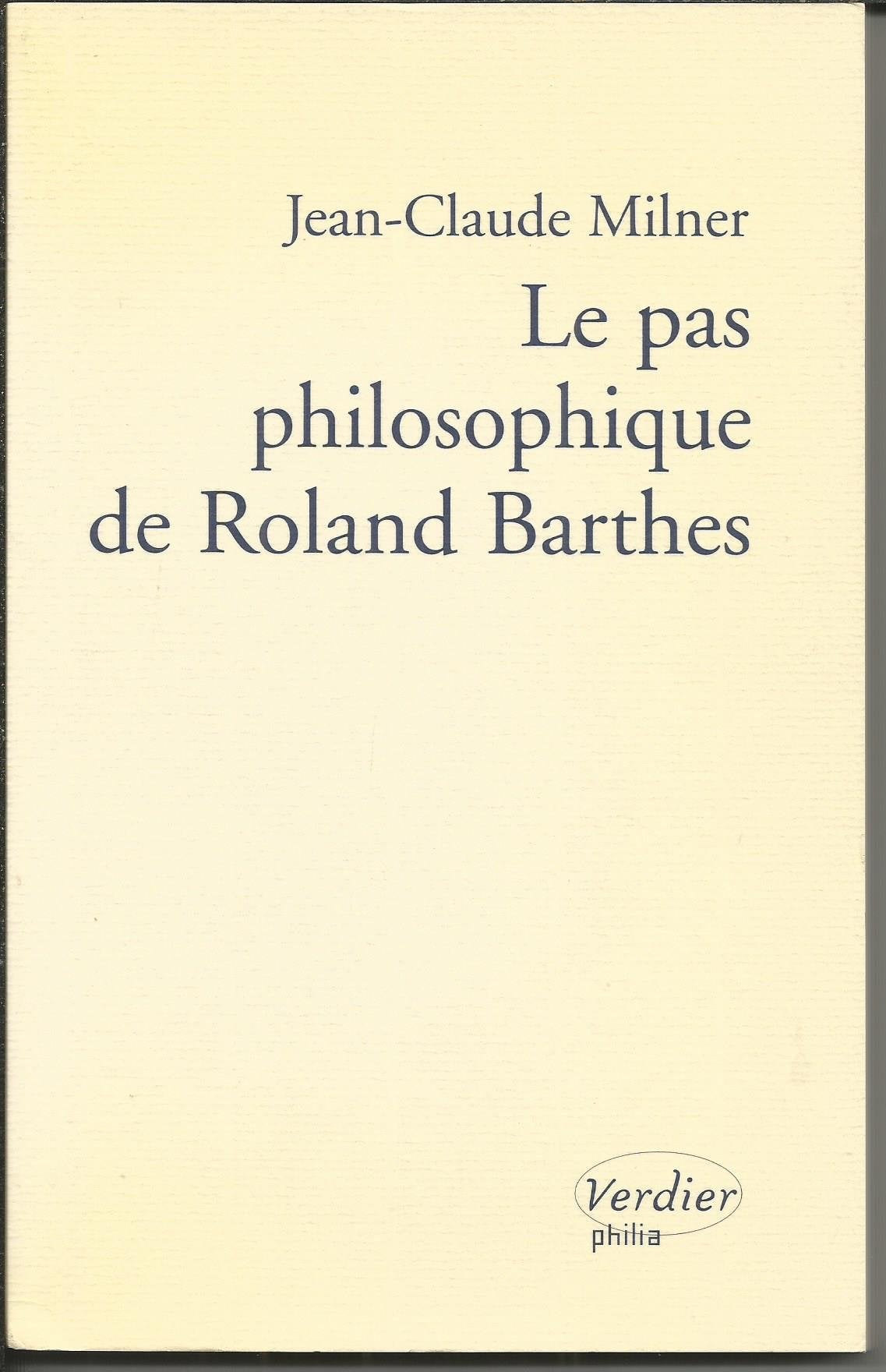 Le pas philosophique de Roland Barthes (0000),Used