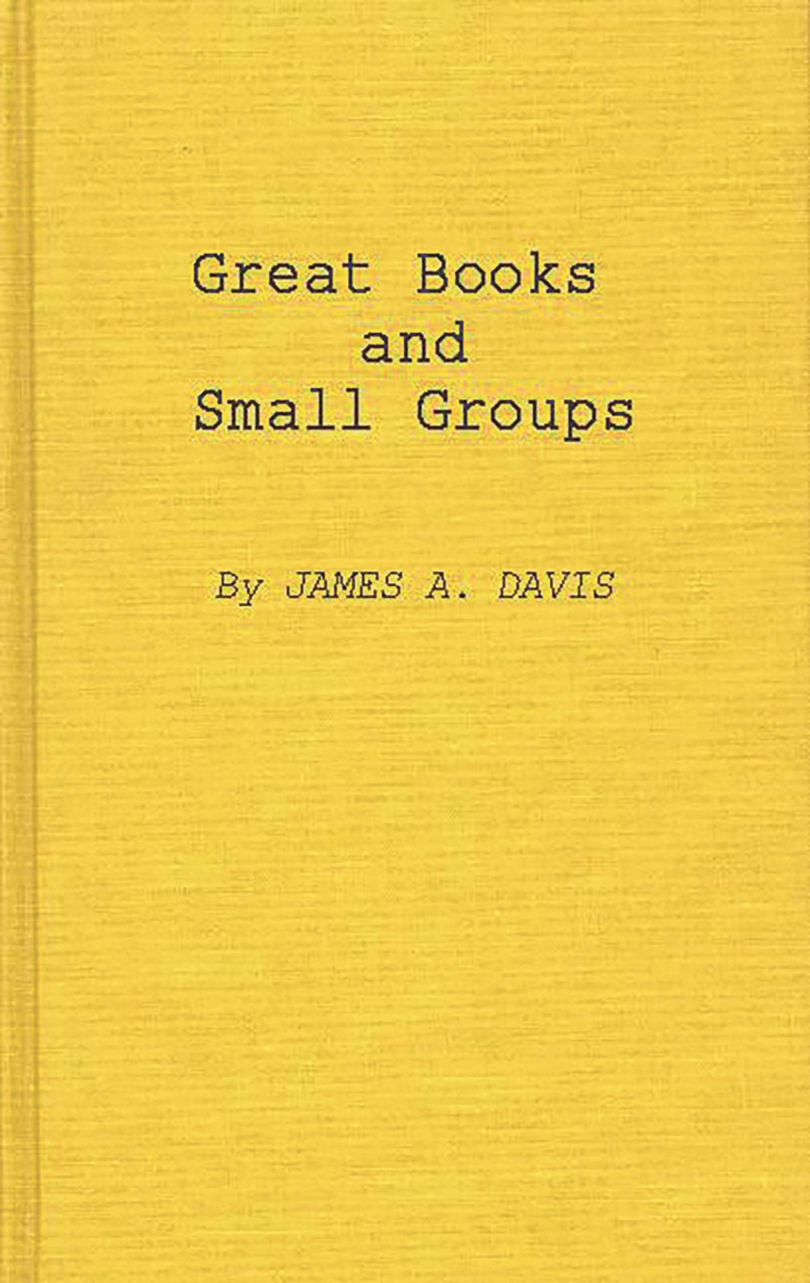 Great Books And Small Groups:,Used