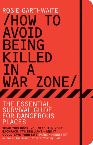 How To Avoid Being Killed In A Warzone