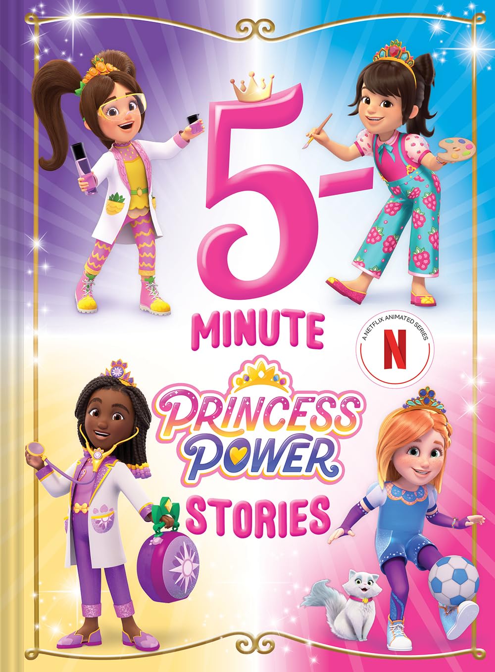 5Minute Princess Power Stories: A Story Collection (Princesses Wear Pants),Used