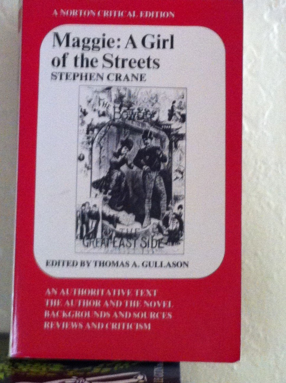Maggie: A Girl of the Streets: A Norton Critical Edition (Norton Critical Editions),New