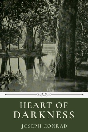 Heart of Darkness by Joseph Conrad,Used