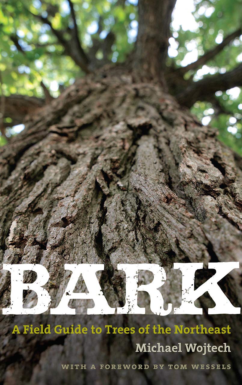 Bark: A Field Guide to Trees of the Northeast,Used