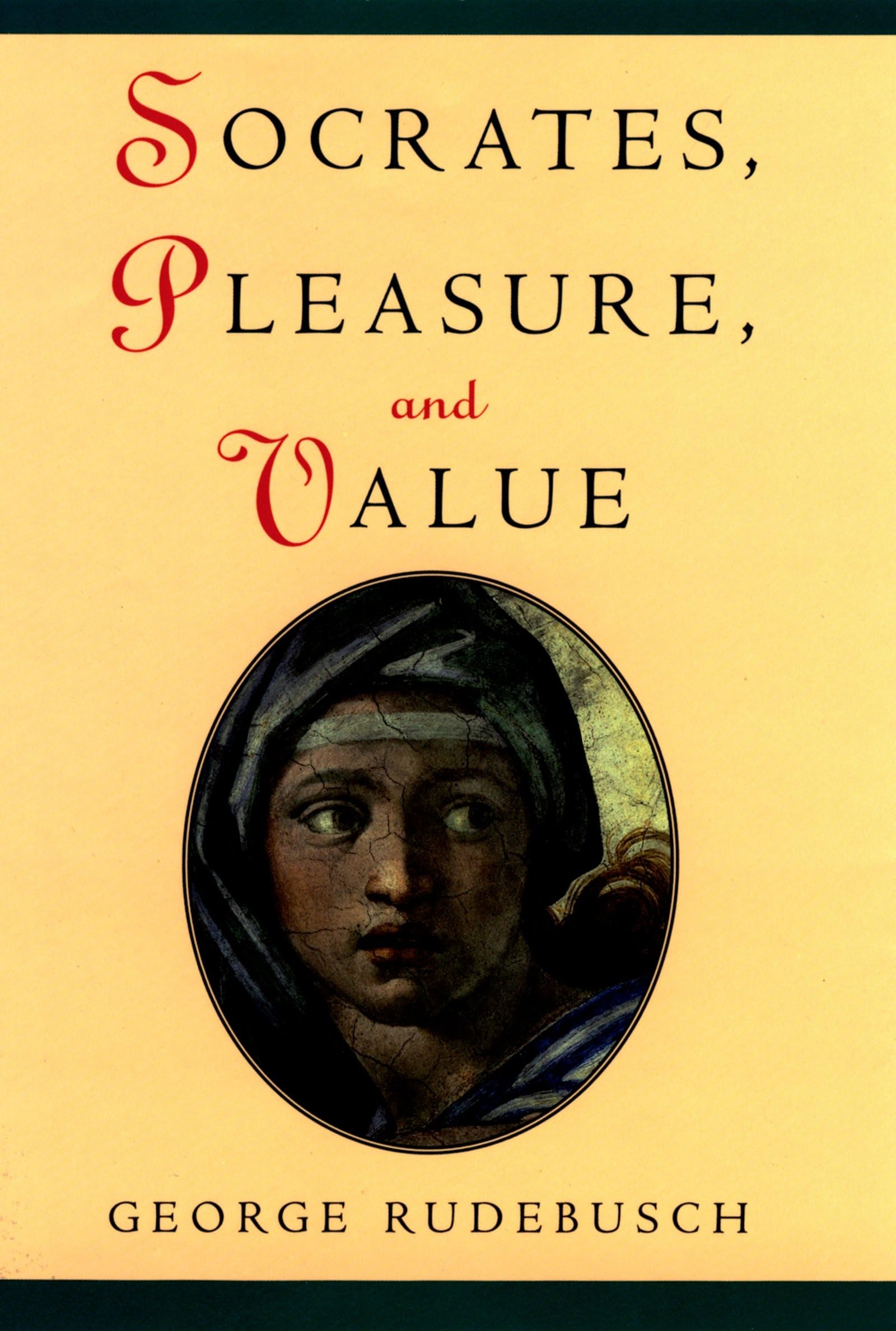 Socrates, Pleasure, And Value