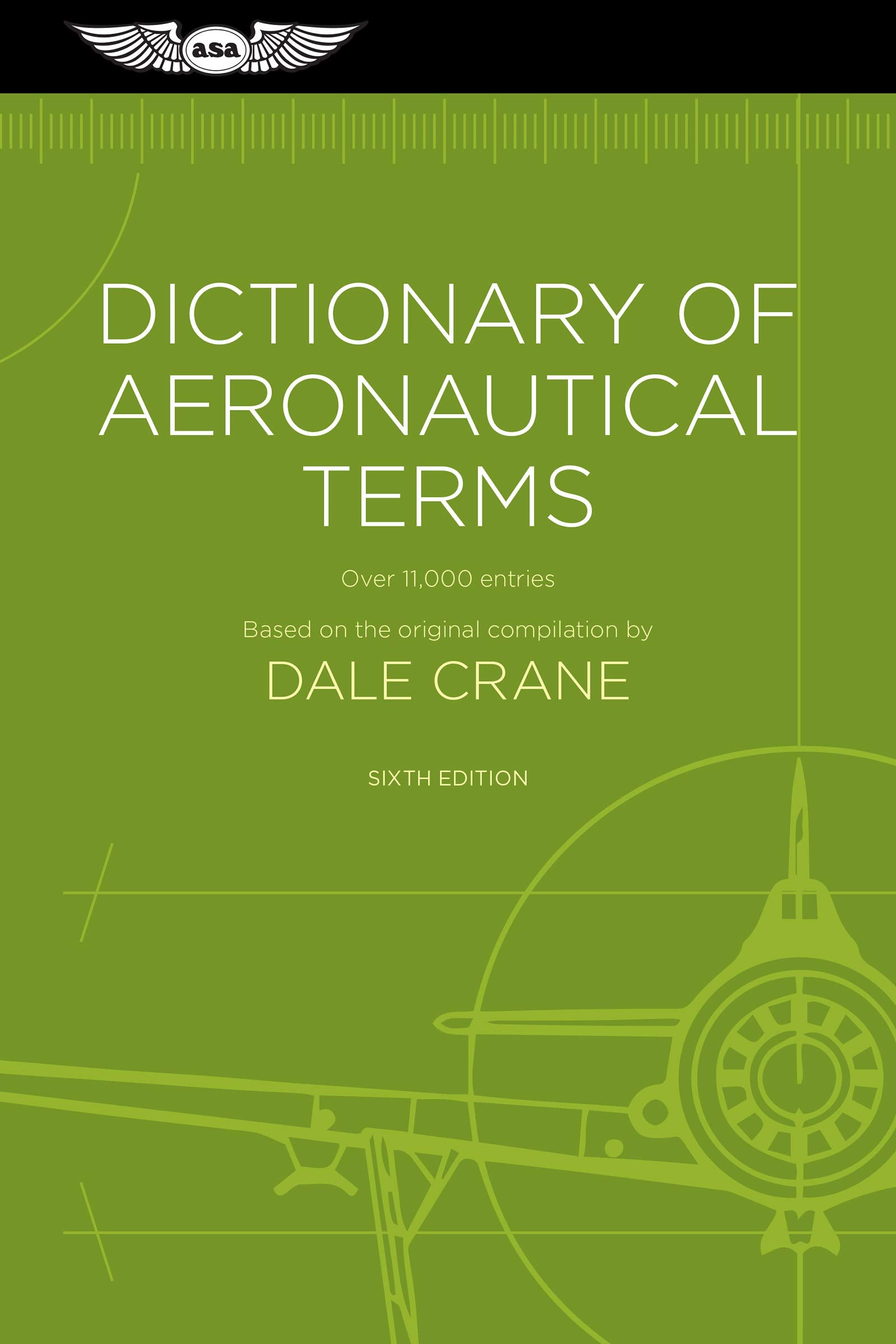 Dictionary of Aeronautical Terms: Over 11,000 Entries,Used