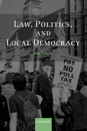 Law, Politics, And Local Democracy