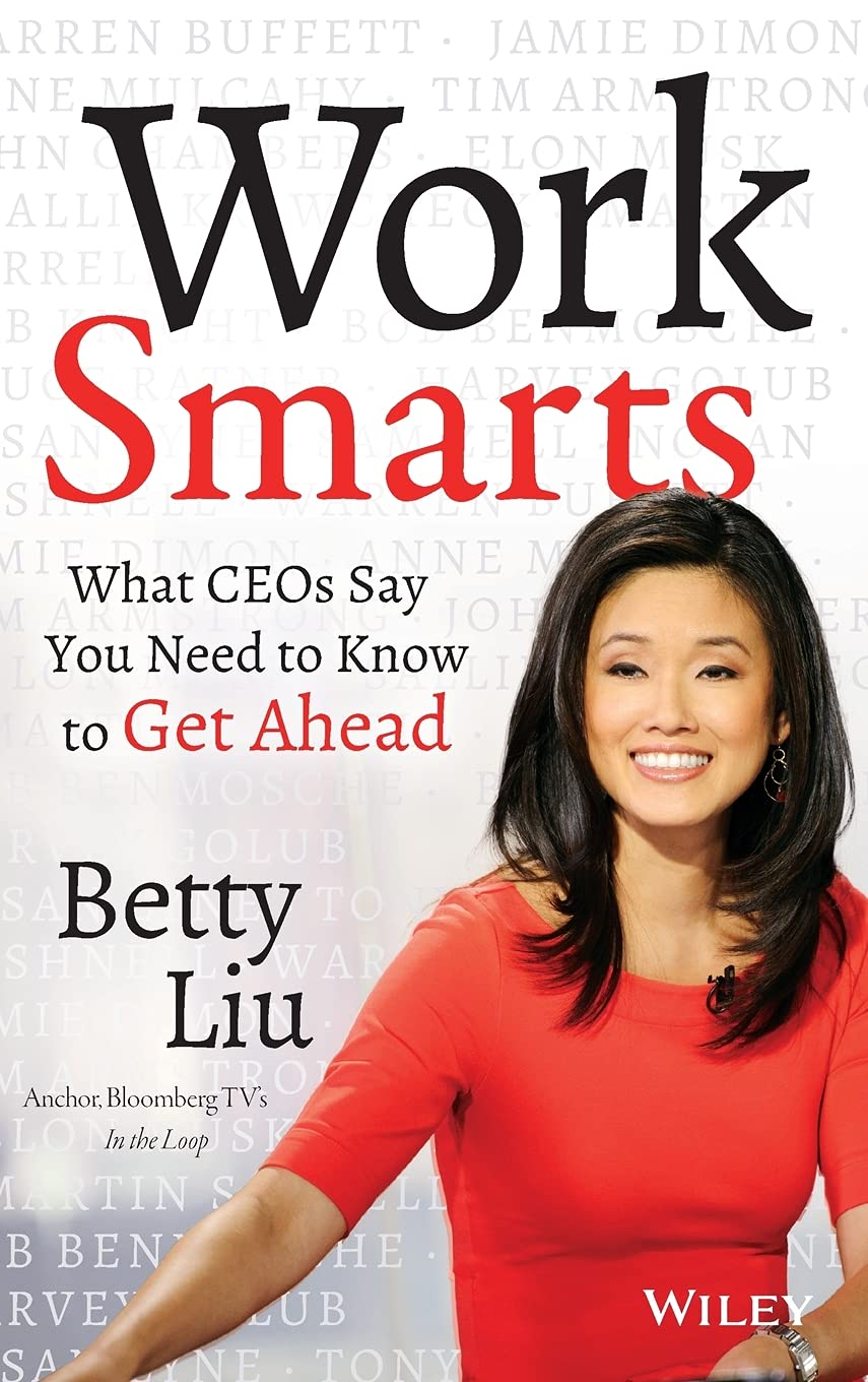 Work Smarts: What Ceos Say You Need to Know to Get Ahead,Used