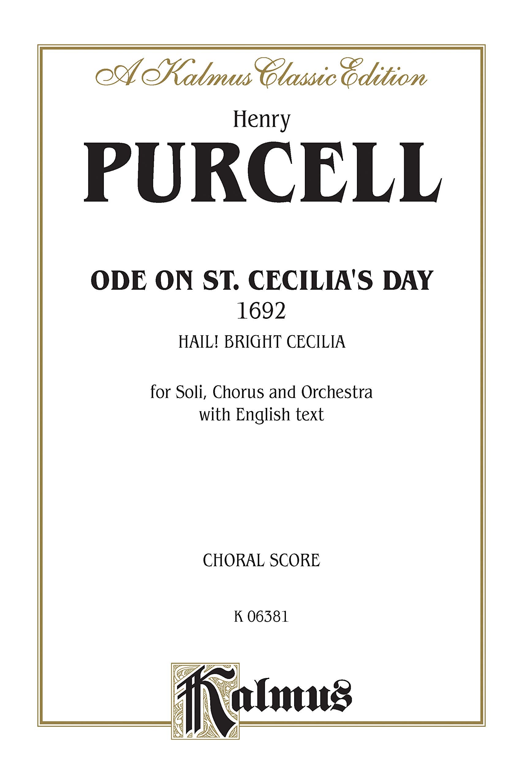 Ode to St. Cecilia's Day: SATB or SAATTB with SAATBB Soli (English Language Edition) (Kalmus Edition),Used