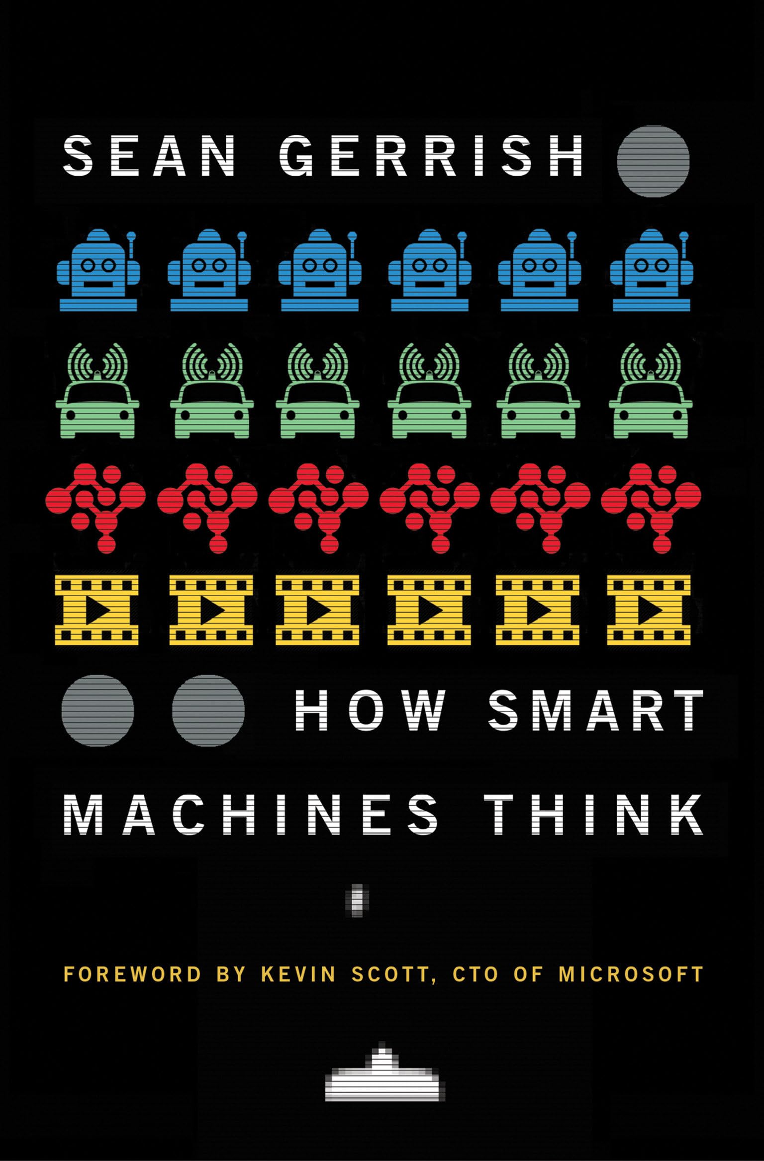 How Smart Machines Think,Used