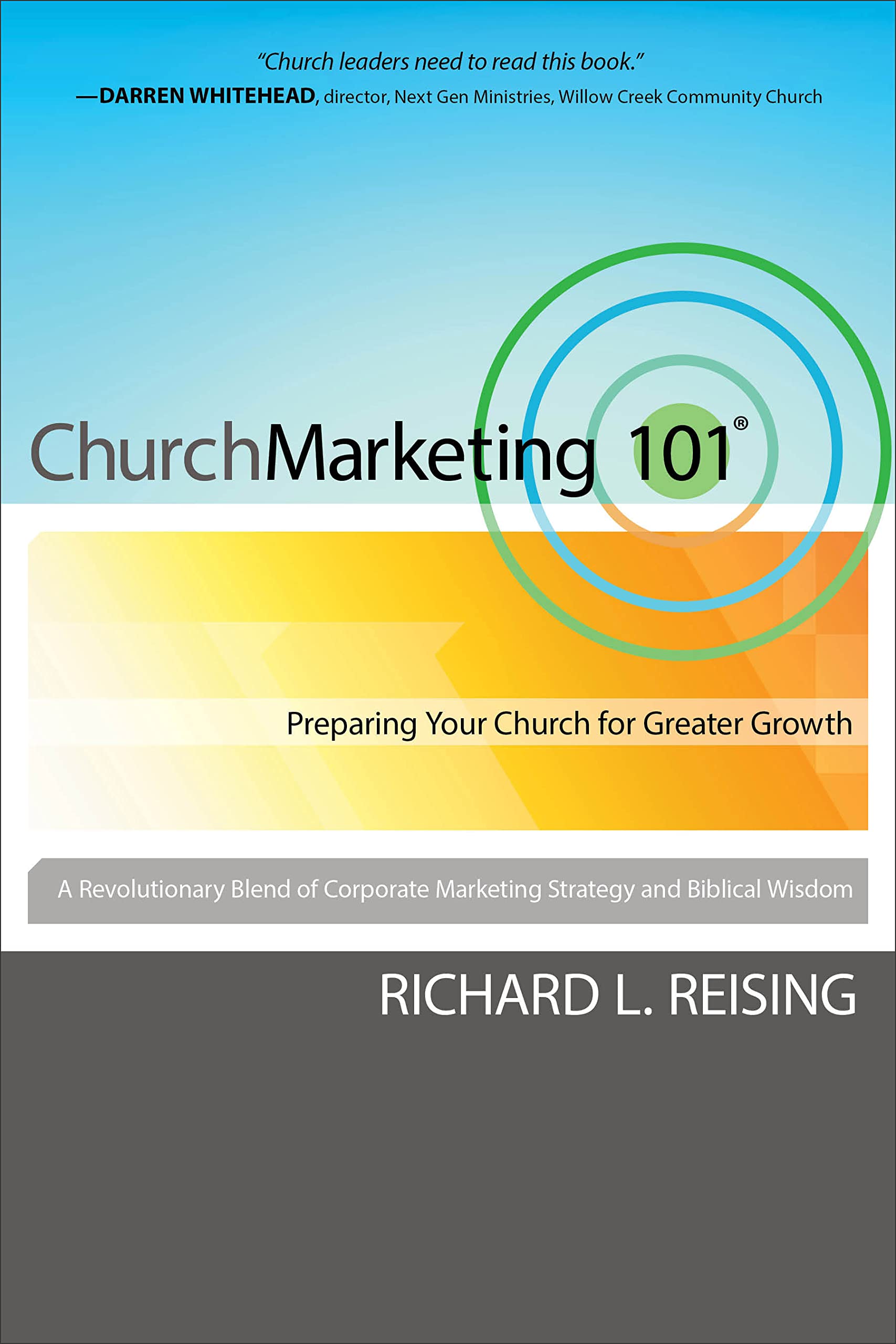 Church Marketing 101: Preparing Your Church for Greater Growth,Used