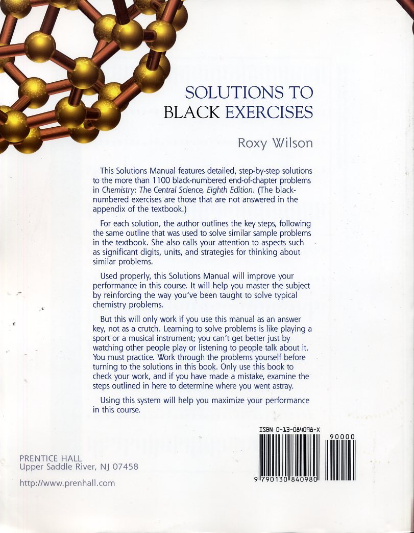 Chemistry, the Central Science: Solutions to Black Exercises, Eighth Edition,Used