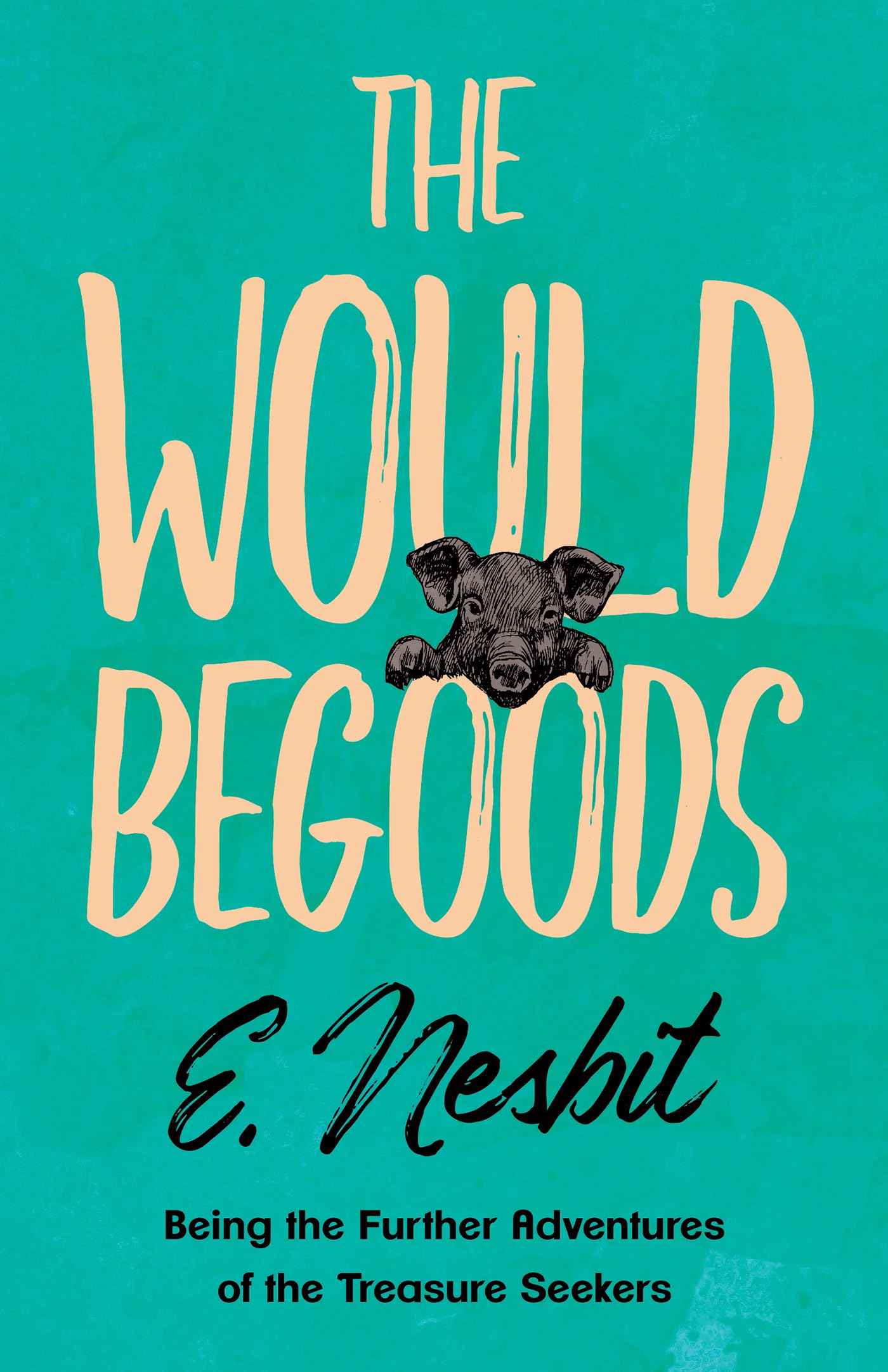 The Wouldbegoods (The Bastable Series),Used