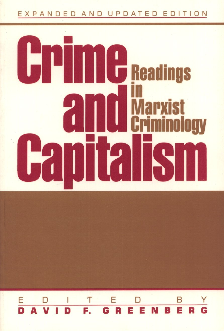 Crime and Capitalism: Readings in Marxist Criminology,Used