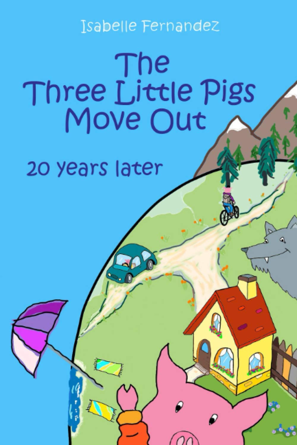 The Three Little Pigs Move Out: 20 years later,Used