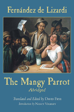 The Mangy Parrot, Abridged (Hackett Classics),Used