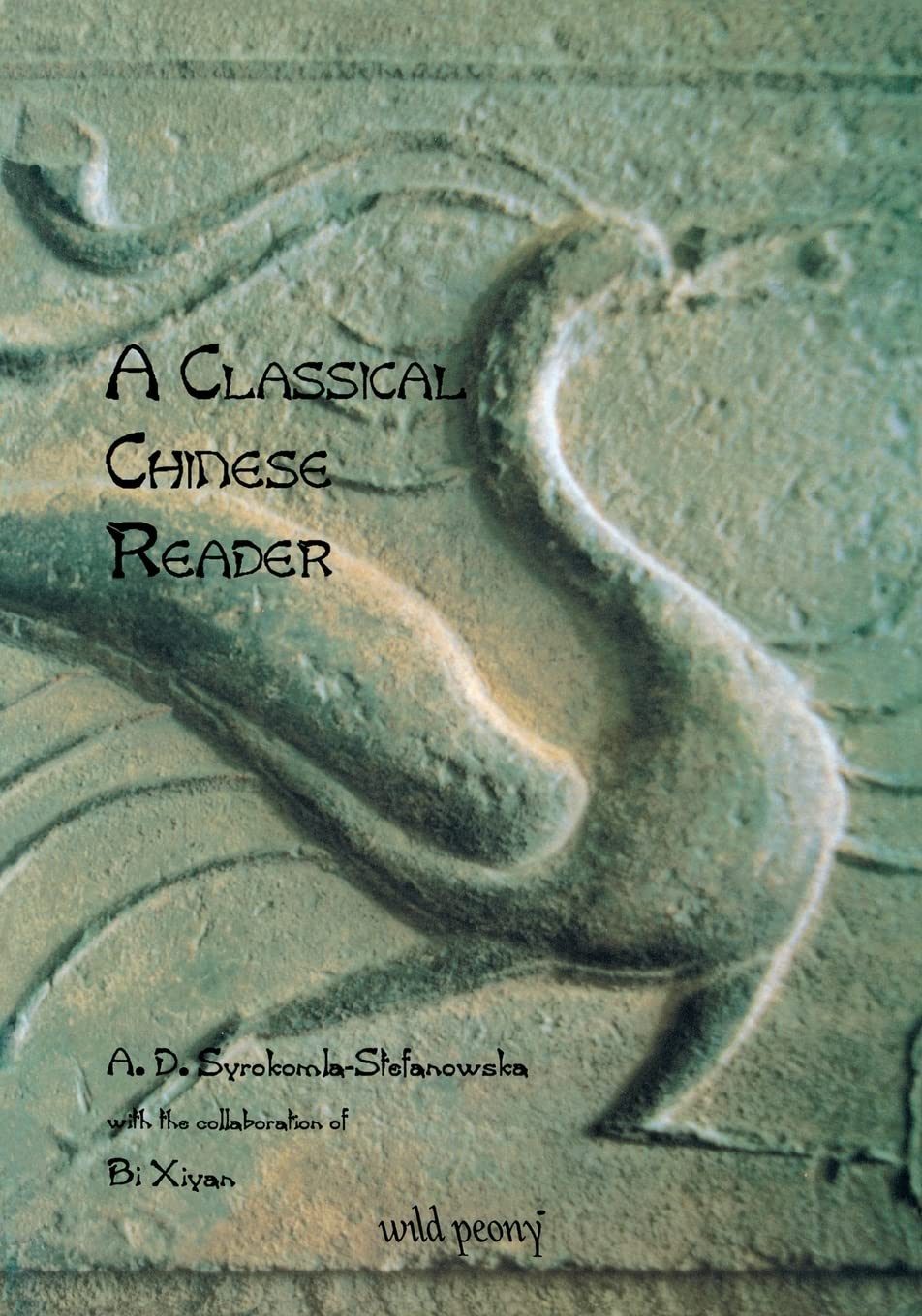 Classical Chinese Reader,Used