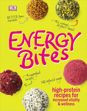 Energy Bites: HighProtein Recipes for Increased Vitality and Wellness