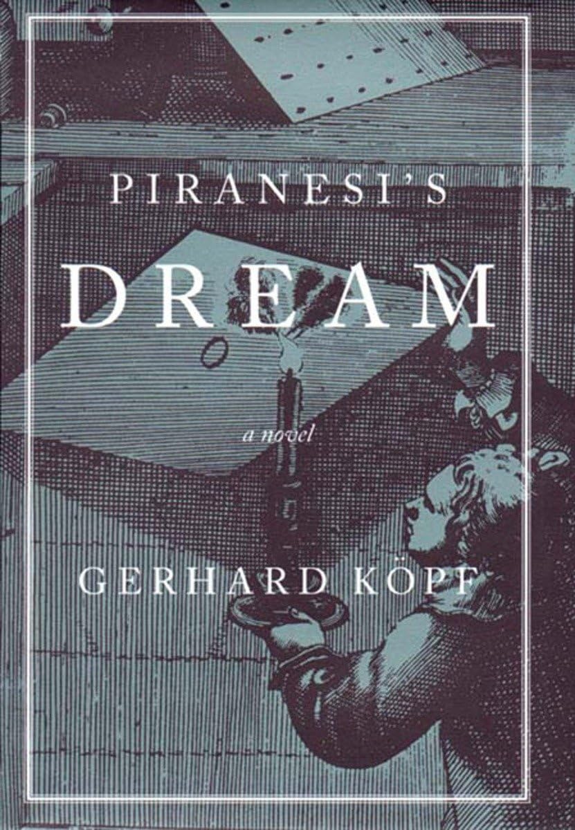 Piranesi'S Dream: A Novel,Used