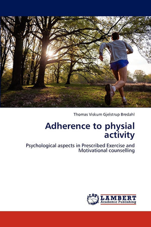 Adherence to physial activity: Psychological aspects in Prescribed Exercise and Motivational counselling,Used