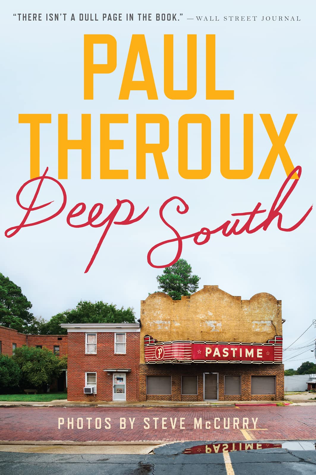 Deep South: Four Seasons on Back Roads,Used