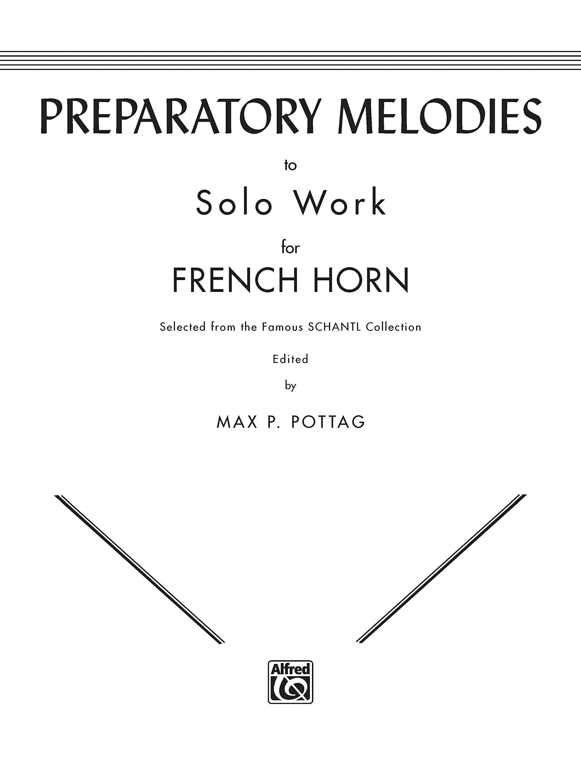 Preparatory Melodies to Solo Work for French Horn (from Schantl),Used