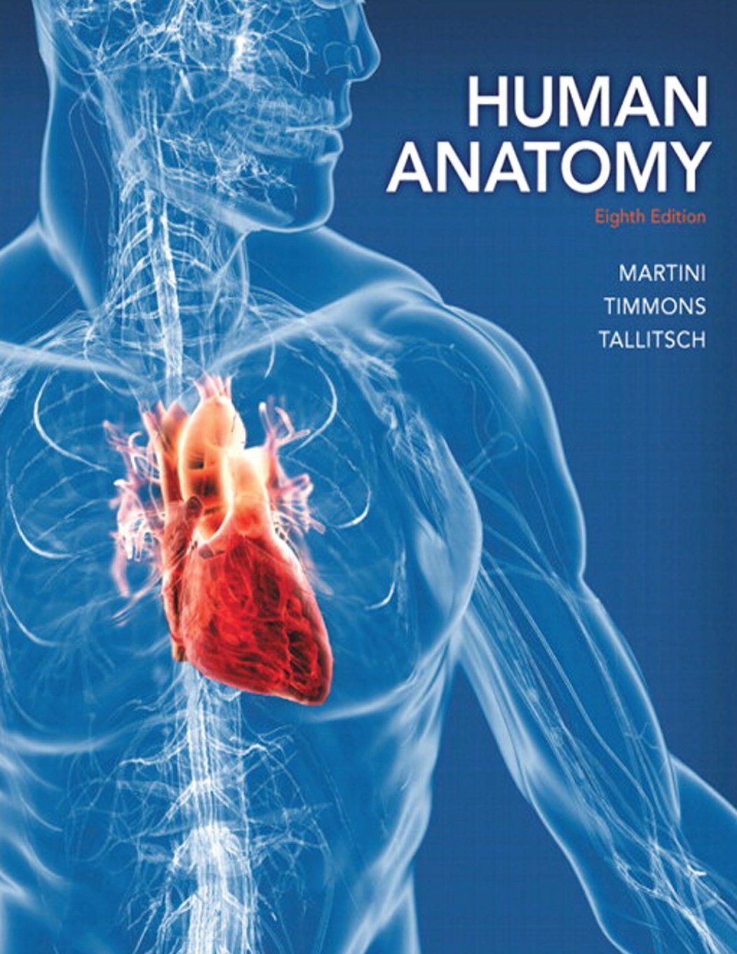 Human Anatomy (8th Edition)  Standalone book,Used