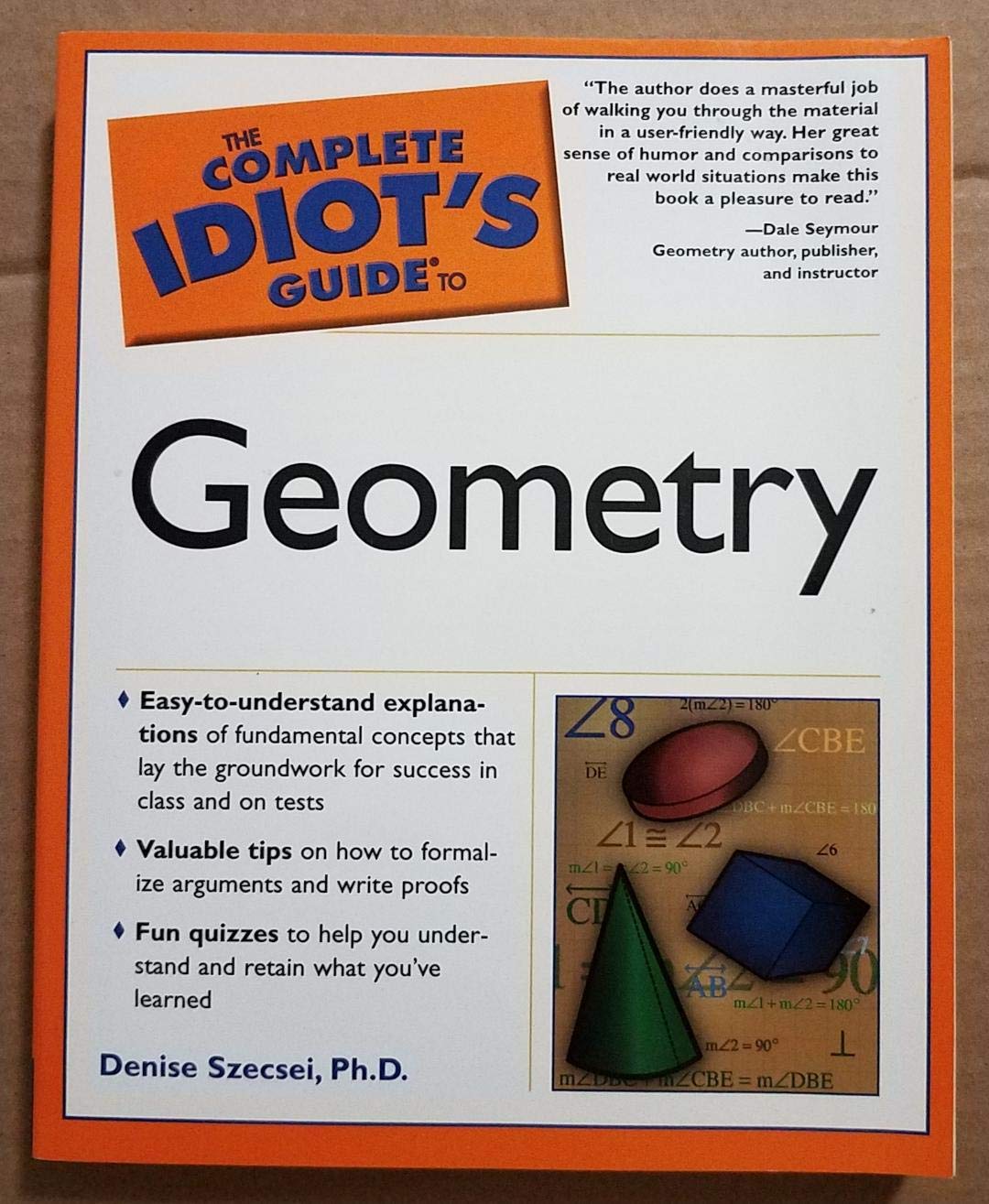 The Complete Idiot's Guide to Geometry,Used