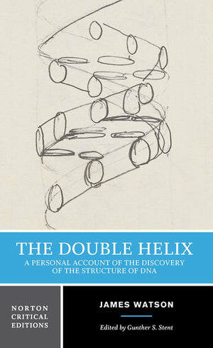 The Double Helix: A Personal Account Of The Discovery Of The Structure Of Dna (First Edition) (Norton Critical Editions), Book C-used