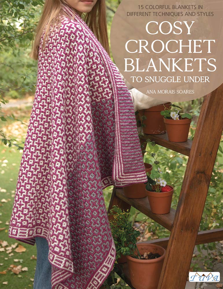Cosy Crochet Blankets to Snuggle Under: 15 Colourful Blankets in Different Techniques and Styles,Used