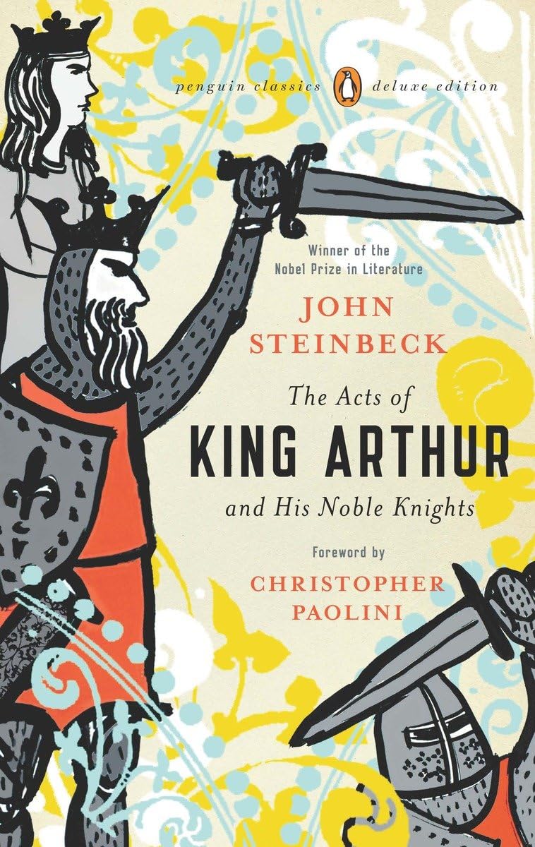 The Acts of King Arthur and His Noble Knights: (Penguin Classics Deluxe Edition),New